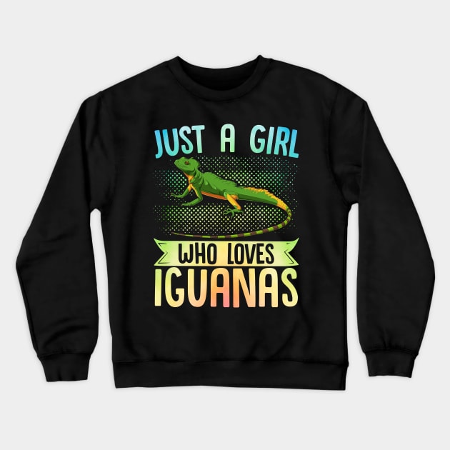 Just A Girl WhoLoves Iguanas Reptiles Crewneck Sweatshirt by Caskara